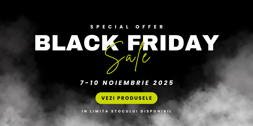 REDUCERI BLACK FRIDAY 2025